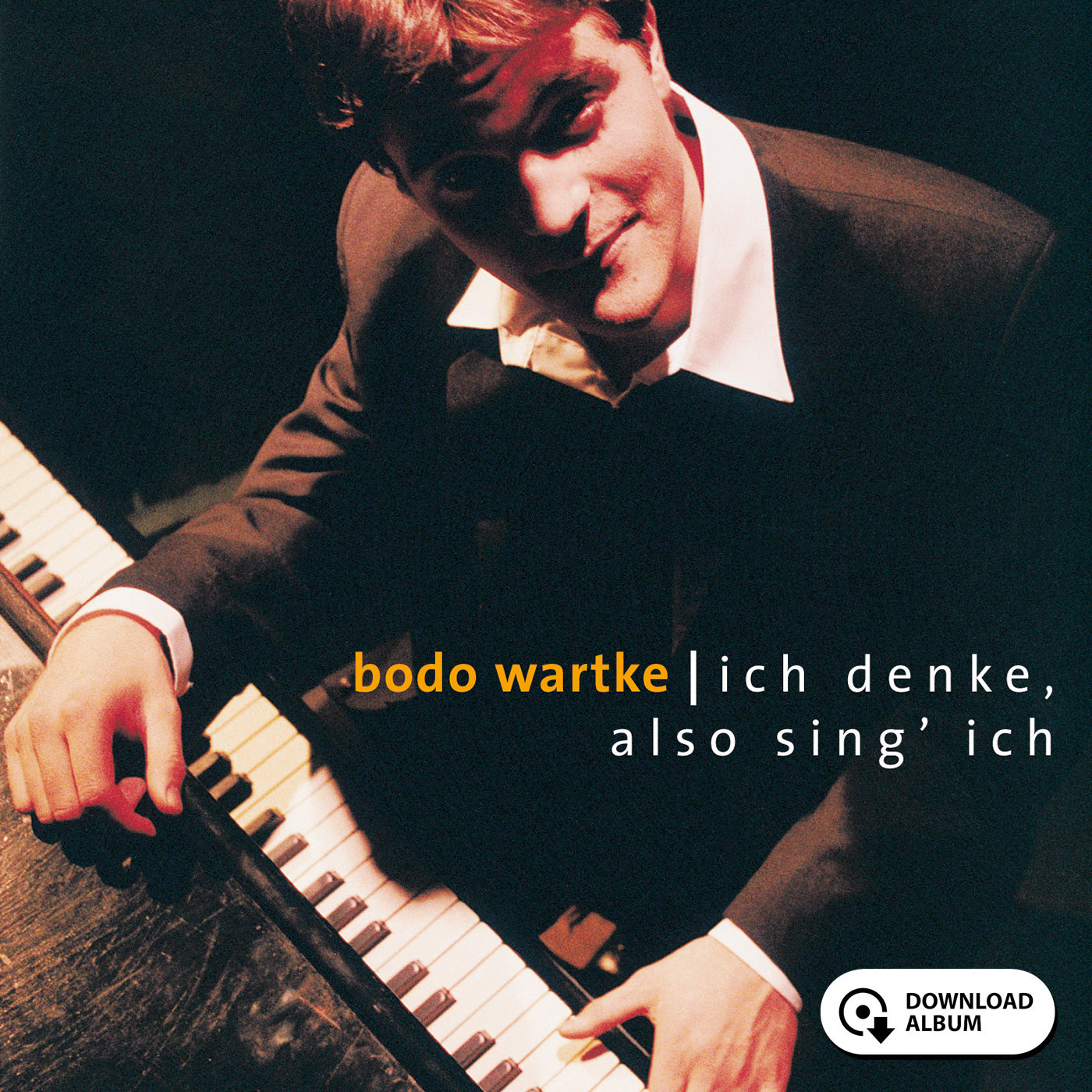 Ich denke, also sing' ich (Premierenfassung) - Download-Album