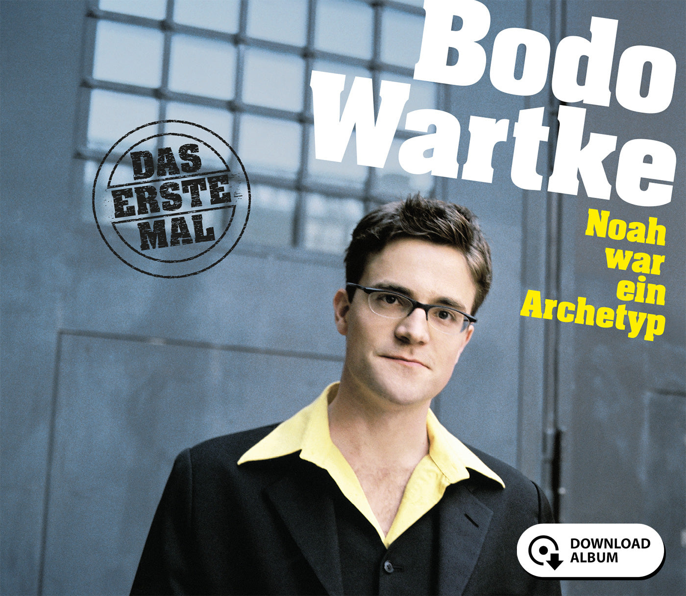 Noah war ein Archetyp – Das erste Mal - Download-Album