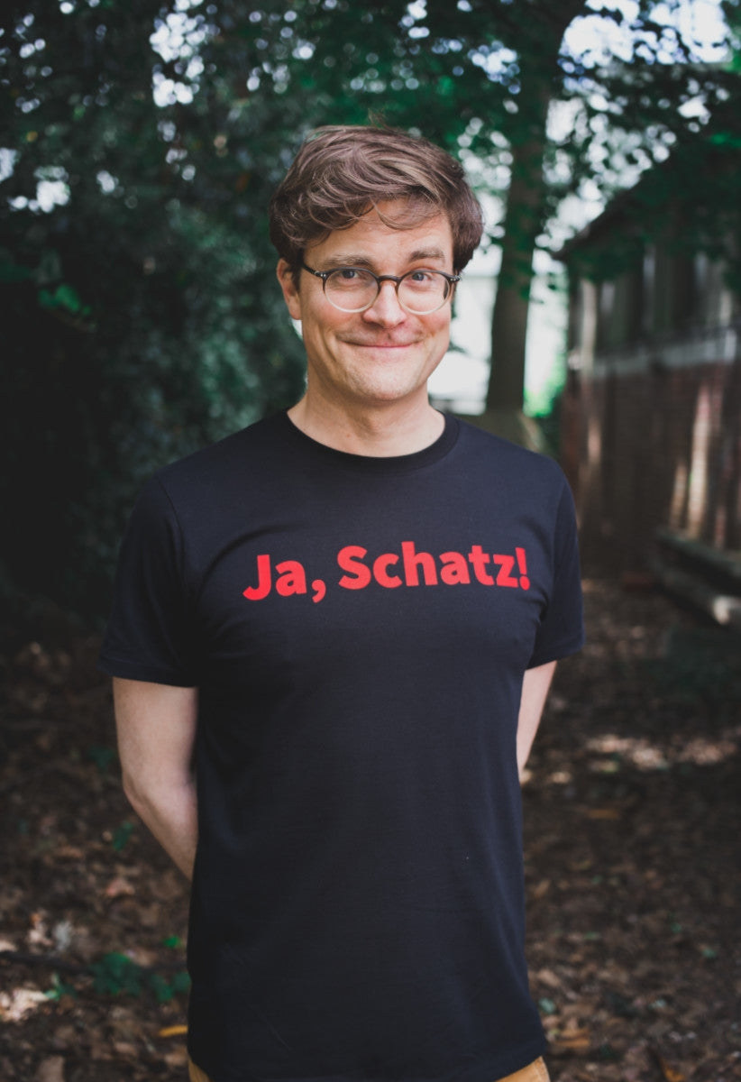 Ja, Schatz! Schrift Shirt
