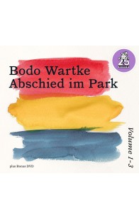 Abschied im Park Vol. 1-3 (3CDs+DVD) Cover